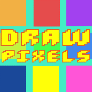 Draw Pixels.