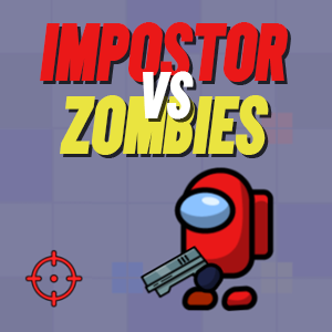 Impostor vs Zombies.