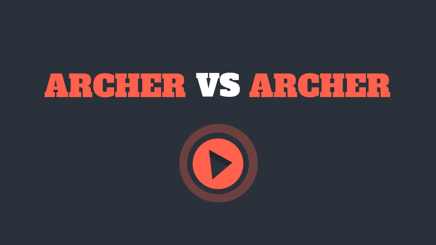 Archer vs Archer Game Welcome Screen Screenshot.