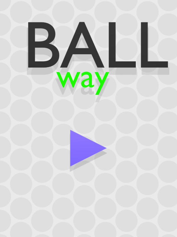 Ball Way Game Welcome Screen Screenshot.