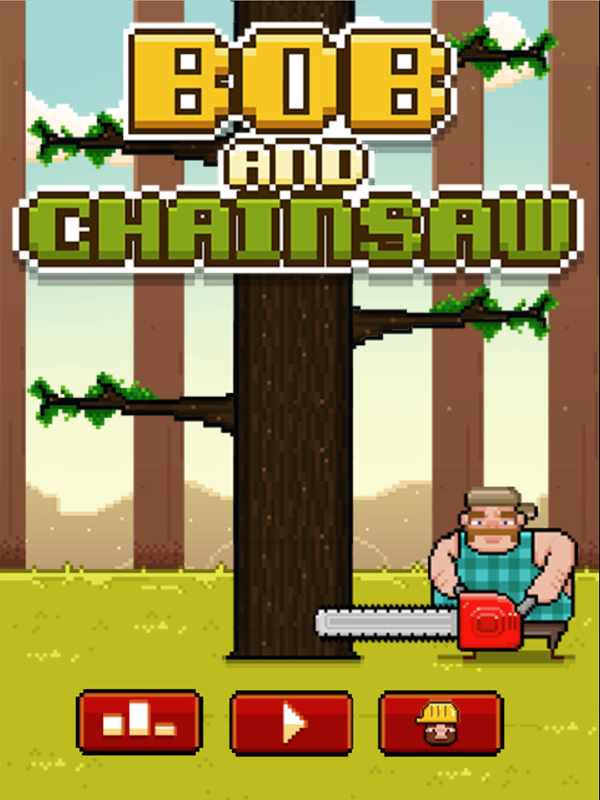 Bob and Chainsaw Game Welcome Screen Screenshot.