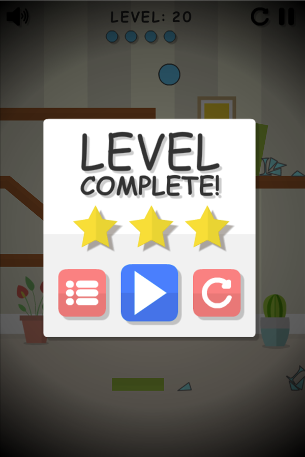 Break The Cup Game Level Complete Screen Screenshot.