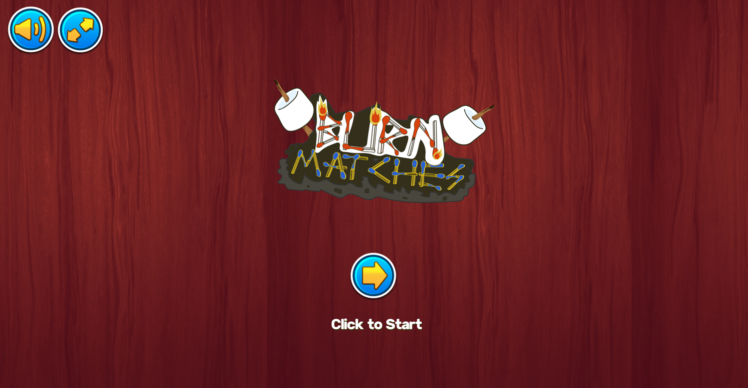 Burn Matches Game Welcome Screenshot.