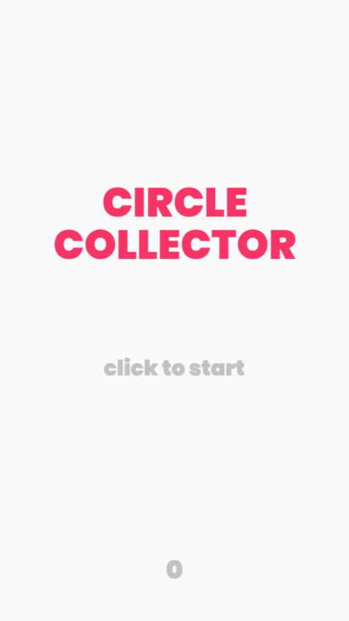 Circle Collector Game Welcome Screen Screenshot.