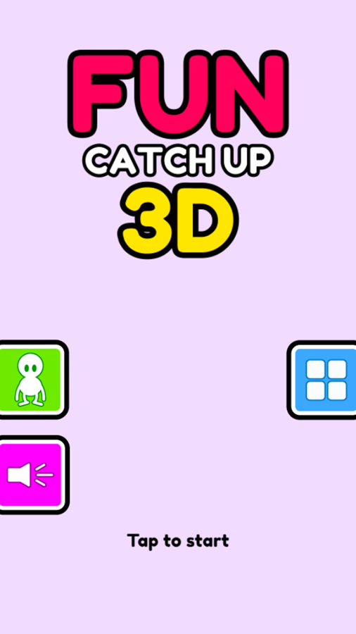 Fun Catch Up 3D Game Welcome Screen Screenshot.