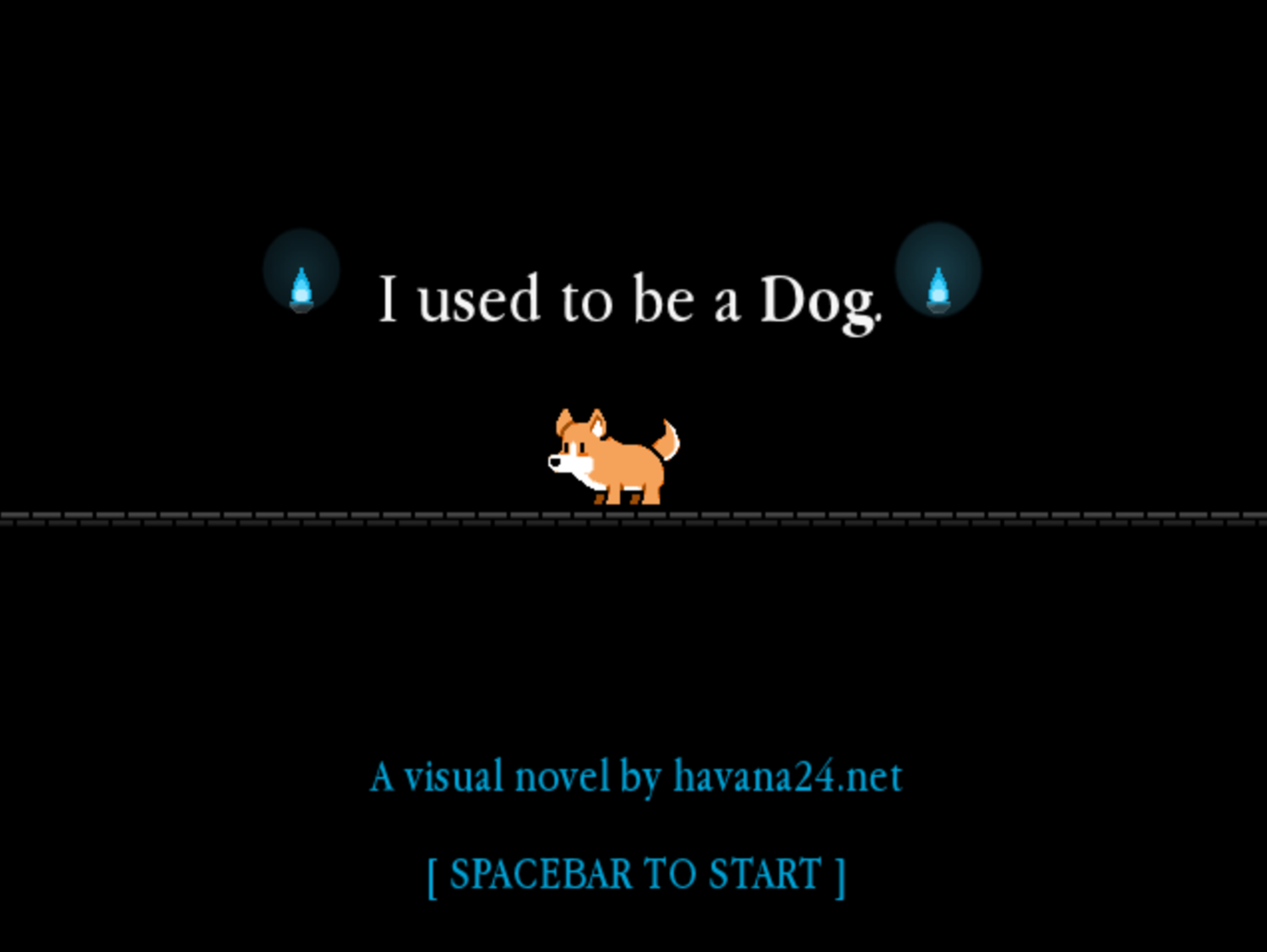 I Used to be a Dog Game Welcome Screen Screenshot.
