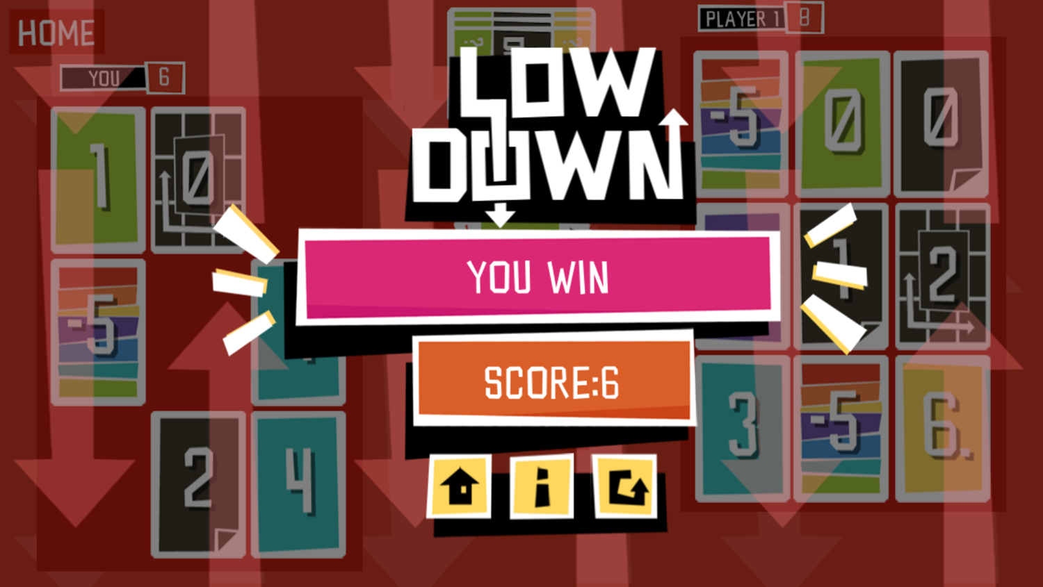 Low Down Game Win Screenshot.