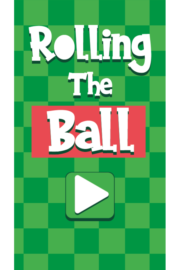 Rolling the Ball Welcome Screen Screenshot.