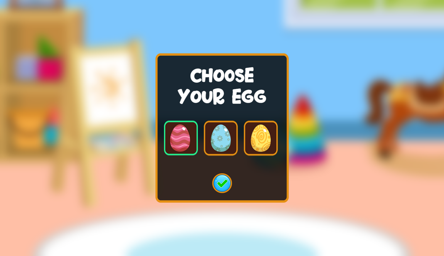 Take Care of Me Game Choose Egg Screenshot.