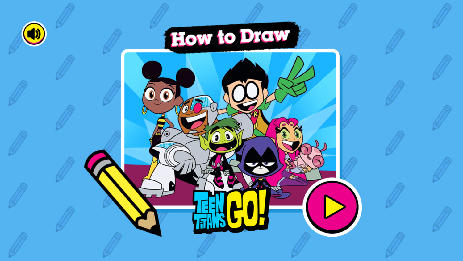 Teen Titans Go How to Draw Teen Titans Go Game Welcome Screen Screenshot.