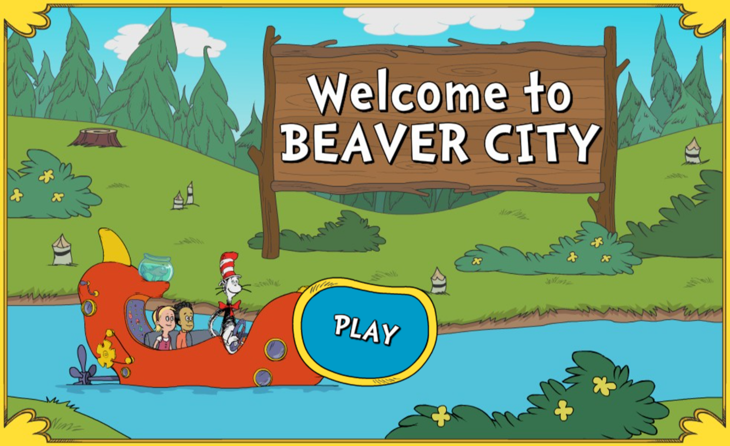 The Cat in the Hat Welcome to Beaver City Game Welcome Screen Screenshot.