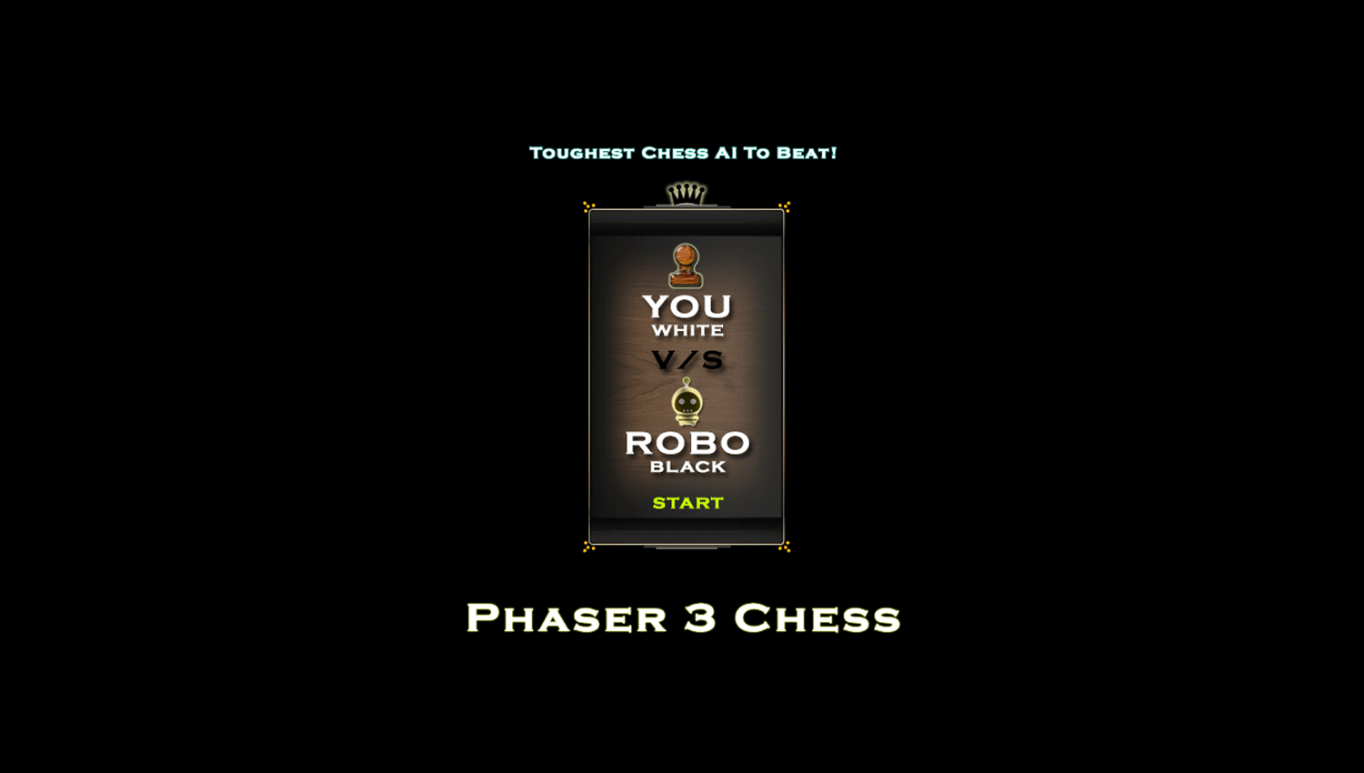 Tough Chess AI Game Welcome Screen Screenshot.