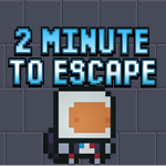 2 minutes to escape.