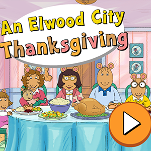Arthur An Elwood City Thanksgiving.