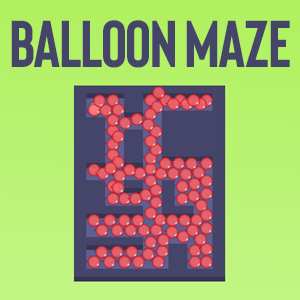 Balloon Maze.