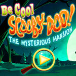 Be Cool Scooby Doo The Mysterious Mansion.
