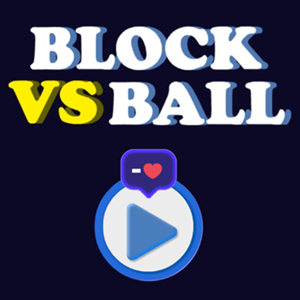 Block vs Ball.