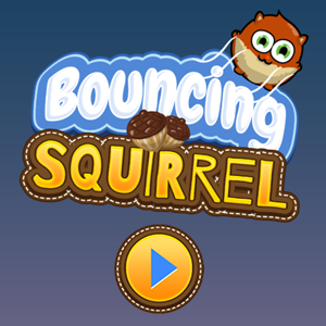 Bouncing Squirrel.