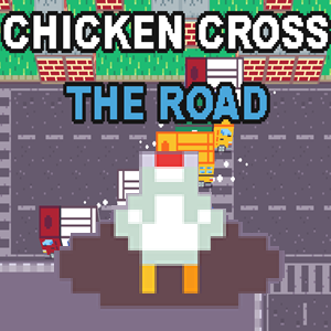 Chicken Cross The Road game.