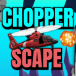 Chopper Scape.