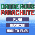 Dangerous Parachute game.