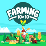 Farming 10x10.