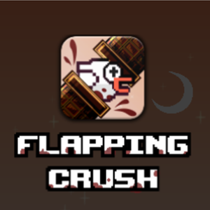 Flapping Crush Game.