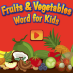 Fruits and Vegetables Word for Kids game.