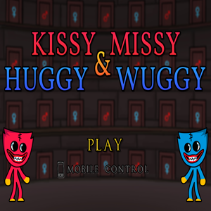 Kissy Missy and Huggy Wuggy.