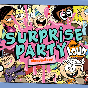 Loud House Surprise Party.