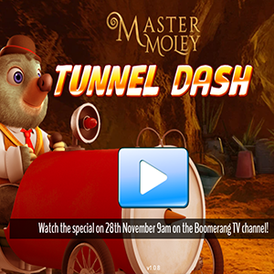 Master Moley Tunnel Dash.