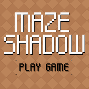 Maze Shadow.