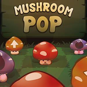 Mushroom Pop.
