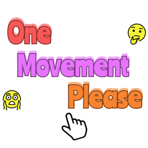 One Movement Please.