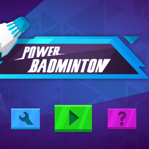 Power Badminton.