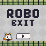 Robo Exit.