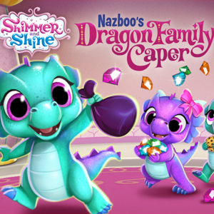 Shimmer and Shine Nazboo's Family Dragon Caper.