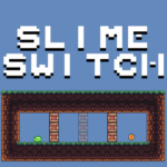 Slime Switch game.