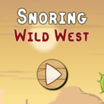 Snoring Wild West.
