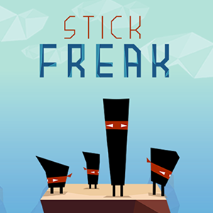 Stick Freak.