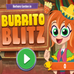 Super Hero Girls Burrito Blitz.