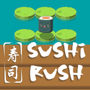 Sushi Rush.