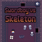 Swordboy vs Skeleton game.