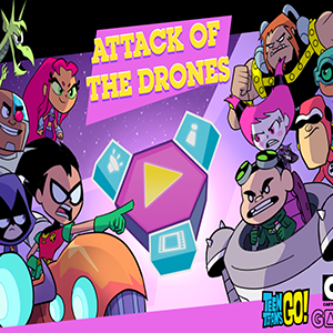 Teen Titans Go Attack of the Drones.