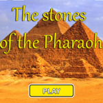 The Stones of the Pharaoh.