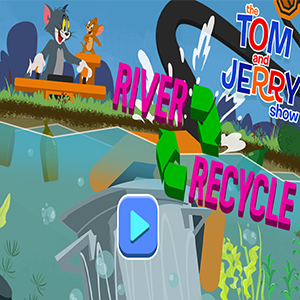 Tom and Jerry River Recycle.