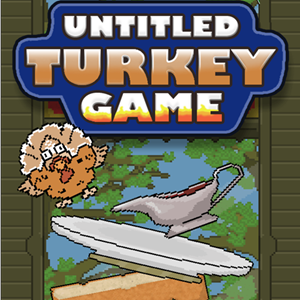Untitled Turkey Game.