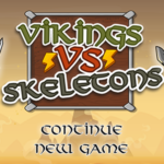 Vikings vs Skeletons.
