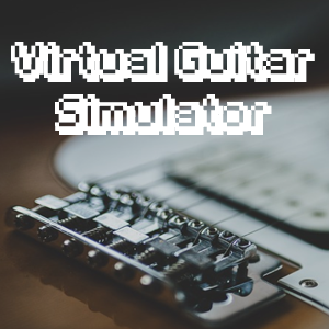 Virtual Guitar Simulator.