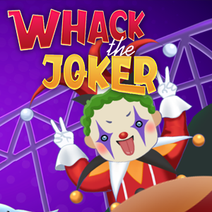 Whack The Joker.
